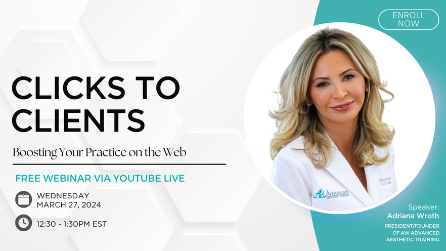 Clicks to Clients FREE Webinar for Aesthetic Professionals